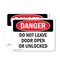 Signmission Do Not Leave Door Open Or Unlocked, 5 in W x Rectangle, Vinyl Decal OS-2PACK-DS-D-35-L-1152 - alternate 1